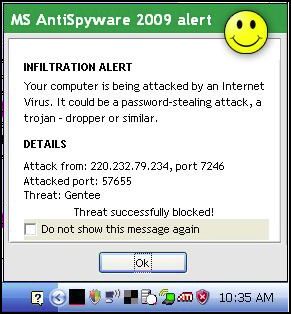 MS AntiSpyware 2009 alert (fake) MS AntiSpyware 2009 alert (fake)