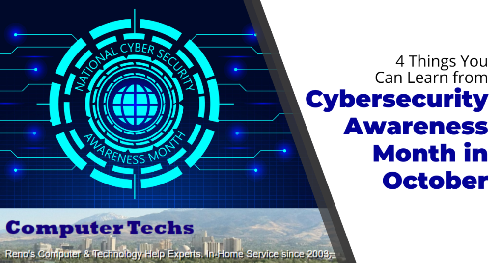 4 Things You Can Learn from Cybersecurity Awareness Month in October